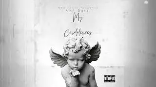 YnF Duke - My Condolences [Official Audio]