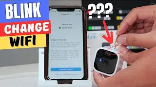 Blink Mini Camera Change WiFi [2024]. Easy STEP-by-STEP. Watch Me Doing It.
