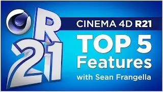 Cinema 4D R21 - Top 5 New Features, 2019 Release - C4D Tutorial | Sean Frangella