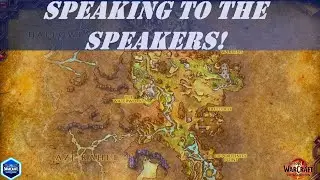 Speaking to the Speakers! Wow Quest | The Ringing Deeps