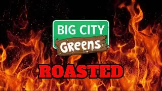 Big City Greens: 🔥ROASTED🔥