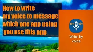 How to write my voice to message