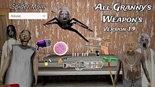 Granny v1.9 New Update All Granny's Weapon's vs Granny Family