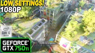 Dying Light 2 GTX 750 Tİ - 1080p Very Low,