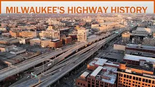 Milwaukee's Highway History (And How It Could Have Been A Lot Worse)