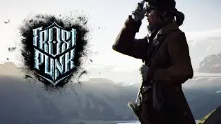 FROSTPUNK THE LAST AUTUMN ПРОХОЖДЕНИЕ на ХАРДЕ