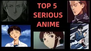 Top 5 Serious Anime for Mature Audiences