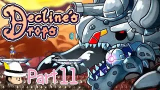 Decline's Drops part 11 