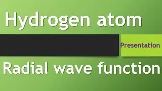 Hydrogen atom radial wave functions | Presentations|