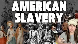 SLAVERY IN THE U.S. COLONIES (Episode 5 of Emily Teaches U.S. History)