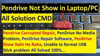 PenDrive Not Show in LaptopPC | PenDrive Not Working | PenDrive Repair CMD | PenDrive Format Problem