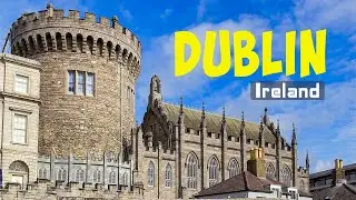 Dublin Ireland Travel Guide | Travel Europe