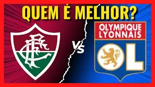 Fluminense VS Lyon QUEM É MAIOR [Comparativo de Títulos]