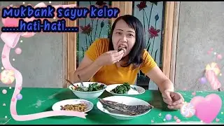 Mukbank sayur kelor,.. Peluntur susuk.. Awas!!! Yang pasang susuk.. Jauhi kelor.......