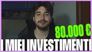 80.000 € INVESTITI - I MIEI INVESTIMENTI  [APRILE 2023]