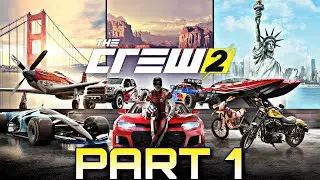 The Crew 2 || Gameplay Walkthrough Part 1 || PC ||