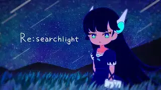 Aiobahn feat. やなぎなぎ - Re: searchlight (Official Music Video)