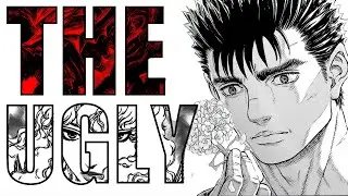 BERSERK: THE UGLINESS OF HUMANITY