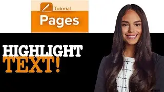 How To Highlight Text In Pages On Mac (2025)