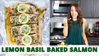 Lemon & Basil Baked Salmon in Foil