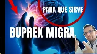Buprex migra para que sirve, pastillas para el dolor de cabeza
