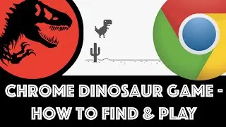 How to play the Google Chrome dinosaur game easter egg - Jurassic World style!