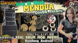 YANG VIRAL DI TIKTOK❗MENDUA DINDA TERATU REMIX JEPARA - COVER REAL DRUM MOD KENDANG ANDROID