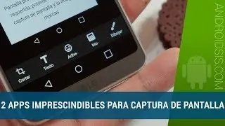 2 Apps impescindibles para captura de pantalla