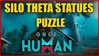 SILO THETA STATUES PUZZLE | ONCE HUMAN | TODOS LOS COFRES