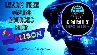 Learn Free Online Courses From ALISON | EMMI'S INFO MEDIA