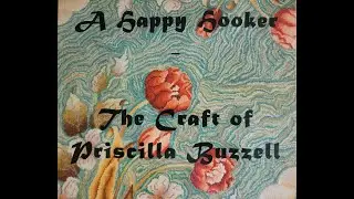 Coffee Time: A Happy Hooker - the Craft of Priscilla Buzzell