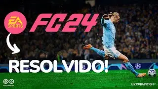 EA FC 24 NÃO ABRE? *Resolvido!