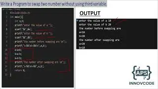 WAP to swap two numbers without using third variable