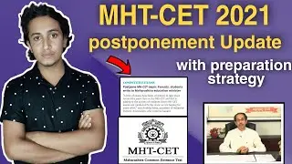 mht-cet 2021 postponed ? | Will mht-cet 2021 get postponed ?| admit card | strategy for mht-cet 2021