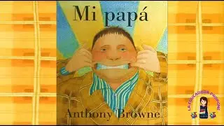 Libro: Mi papá, Anthony Browne
