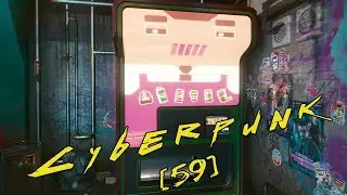 Cyberpunk 2077 - [59] - Кто сторожит сторожей / Тепло, ещё теплее / Не навреди / Я, Автомат