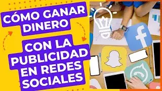 Publicidad en redes sociales: Cómo monetizar tu presencia en línea y obtener ingresos