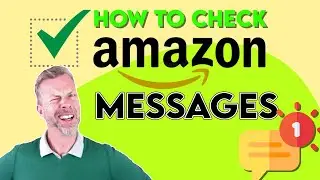 How To Check Amazon Messages