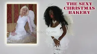 Martina Big - Malaika Kubwa - The sexy christmas bakery