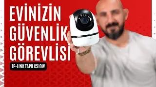 Eviniz İçin Yüksek Çözünürlüklü ve Akıllı Güvenlik Çözümü | TP-Link Tapo C510W İnceleme