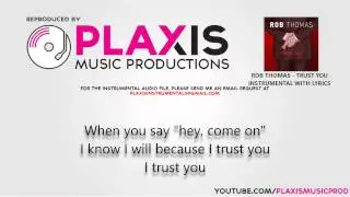 Rob Thomas - Trust You (INSTRUMENTAL with LYRICS)