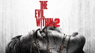 Evil Within 2 Эпизод 5 