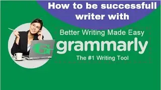 Online spell check and Grammar correction with Grammarly