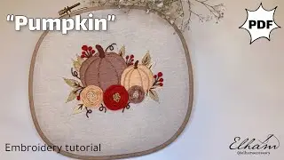Embroidery hoop step by step for beginners PDF Pattern: ''Pumpkin''