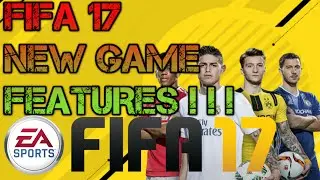FIFA 17 DEMO | NEW GAMEPLAY FEATURES