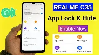 Realme C35 App Lock Update | Android 12 Realme C35 How to Enable App lock & hide photo