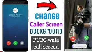 How to change your call-screen background PUBG style| apna call screen ka background ko change kro