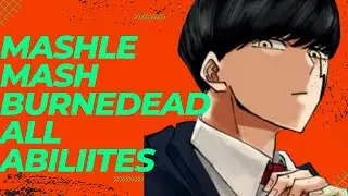 Mashle - Mash All Abilities (Mashle: Magic and Muscles)