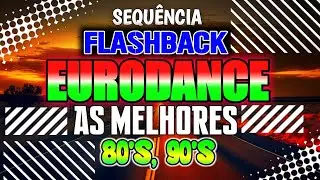SET FLASHBACK EURODANCE 80s 90s (MIXAGENS DJ JHONATHAN)