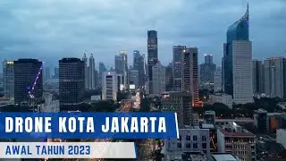 🔴 DRONE KOTA JAKARTA DI AWAL TAHUN BARU 2023